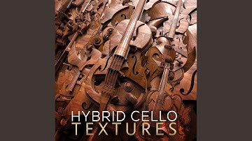 Hybrid Cello Texture