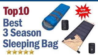 Best 3 Season Sleeping Bag 2019 || Top10 Best 3 Season Sleeping Bag Best 3 Season Sleeping Bag 2019 || Top10 Best 3 Season Sleeping Bag