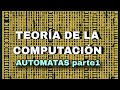 Autómatas Finitos | Teoría de la Computación de Michael Sipser | Parte 3