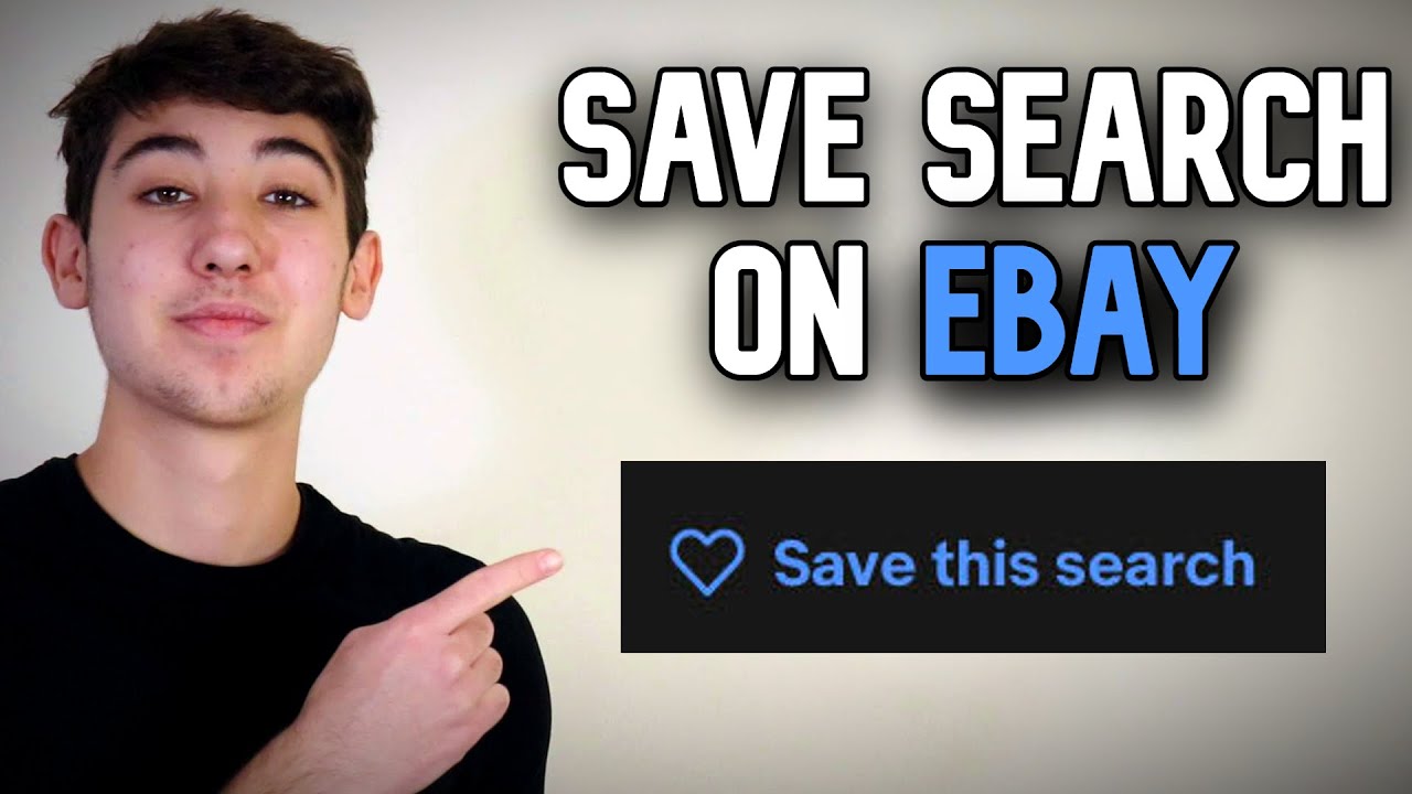 How To Save Searches On eBay YouTube