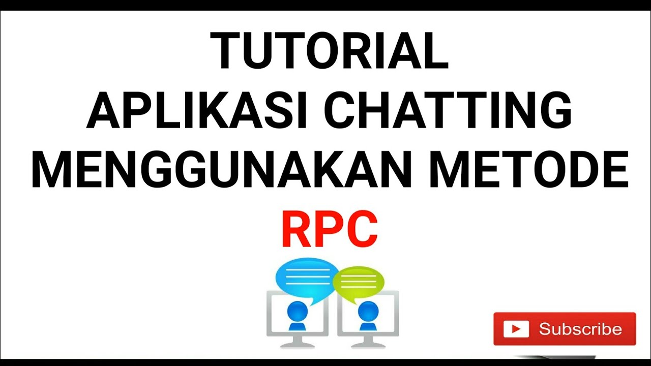 Tutorial Aplikasi Chatting Menggunakan Metode RPC - YouTube