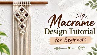 Details Easy Macrame Design for Beginners | Macrame Design Tutorial | Macrame Design for Beginners Class 472 Update