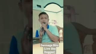 Dermaga Biru (Live Ska Reggae) SHORT VERSION