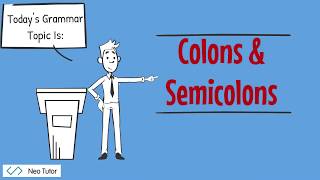 SAT/ACT Grammar: Colons and Semicolons