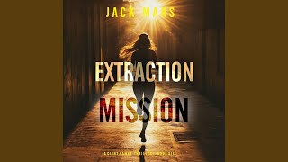 Chapter 149 - Extraction Mission (A Clint Hawke Action Thriller—Book 6)
