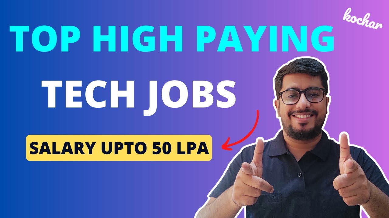5 High Paying Tech Jobs Salary Upto 50 Lakh Per Year YouTube