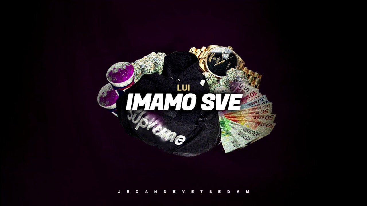 Lui - Imamo Sve (Official Audio)