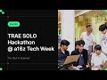 TRAE SOLO Hackathon @a16z Tech Week