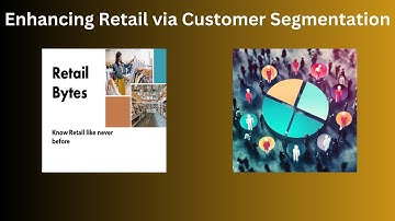 Retail Bytes - Episode 18 - Customer Segmentation