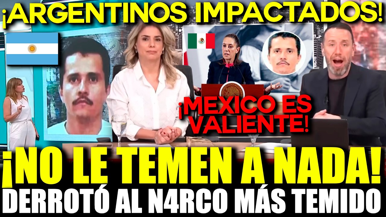 🔴 ARGENTINA QUEDA EN SHOCK: ¡MÉXICO DESAFIÓ AL NARCO Y NO SE DOBLÓ!