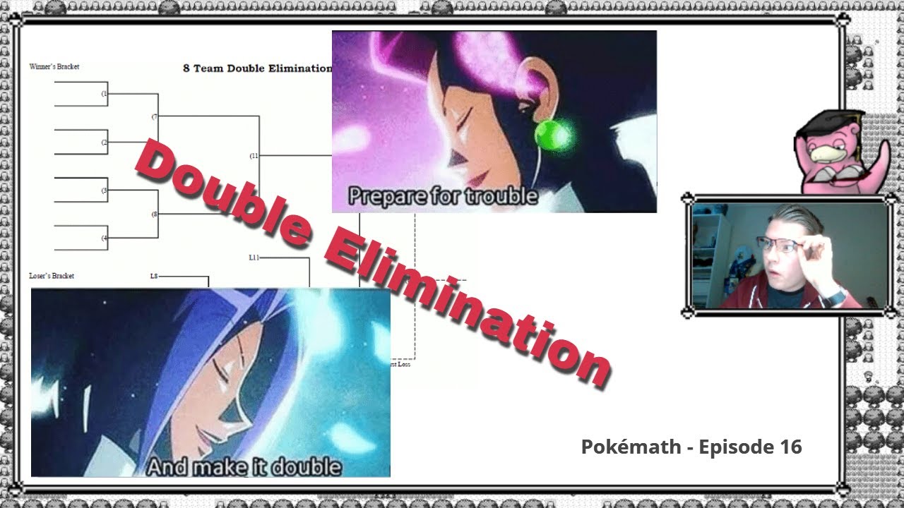 How does Double Elimination work? - Pokémath - Episode 16