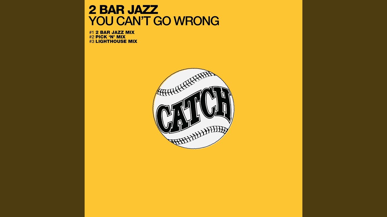 You Can't Go Wrong (Lighthouse Mix)