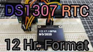 How to use DS1307 in 12 Hr Format with OLED using Arduino