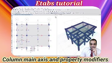 Etabs tutorial: illustrate main local axis of concrete column