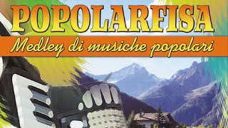 Popolarfisa - Medley di musiche popolari, Vol. 1 (album intero)