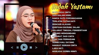 INDAH YASTAMI | SUCI DALAM DEBU | SATU RASA CINTA | FULL ALBUM AKUSTIK TERBARU 2024