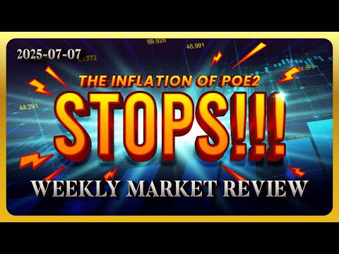 The inflation of POE2 STOPS! | Weekly Market Review 6/30-7/6 | Path of Exile 2