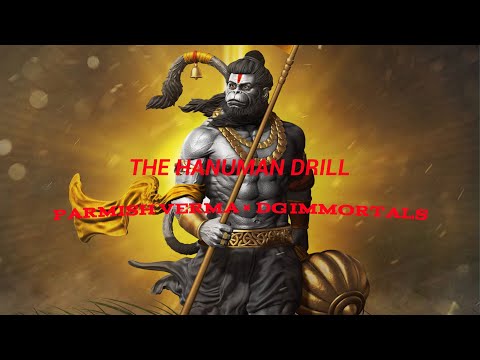 THE HANUMAN DRILL | PARMISH VERMA  × DG IMMORTALS | BASS BOOSTED | SLOWED + REVERB |