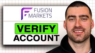 How to VERIFY ACCOUNT on Fusion Markets (Easy Guide 2026)