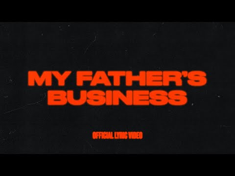 My Fathers Business