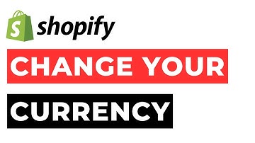 How to Change Currency in Shopify