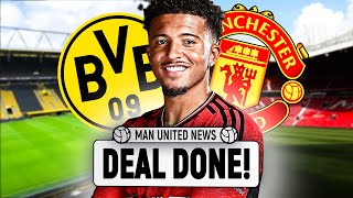 Sancho To Dortmund 'Done'! | Man United News