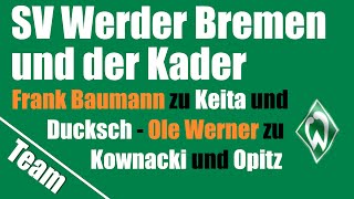 Saison 2023/2024 für unseren SVW zu Ende - Frank Baumann u. Ole Werner zu Personalien