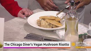 The Chicago Diner's Vegan Mushroom Risotto