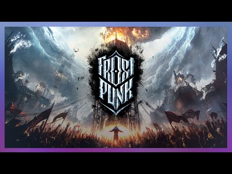 Видео: Холодный вечер в суровом Frostpunk