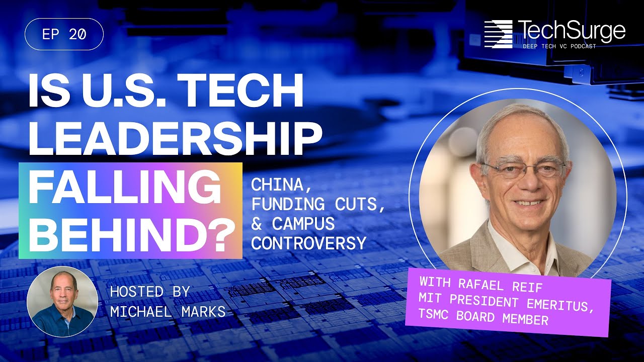 China, Funding Cuts, & Campus Controversy: Is U.S. Tech Leadership Falling Behind?