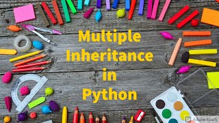 # Python 46.Multiple Inheritance in python by Bharathi Patnala