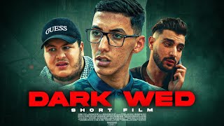 Dark Wed - دارك واد Short Film زاكي Rb