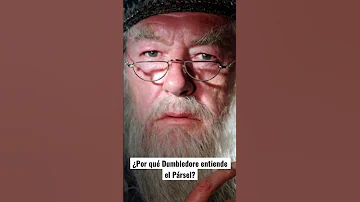 ¿Puede Dumbledore entender pársel?