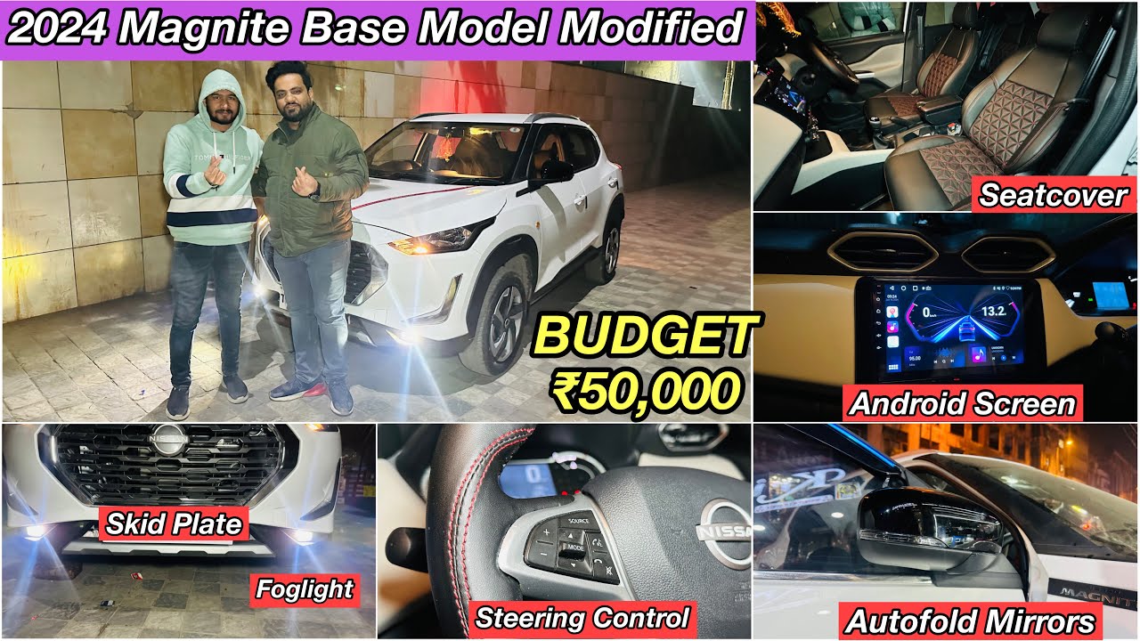 2024 MAGNITE XE MODIFIED🔥MAGNITE BASE TO TOP MODIFICATION🔥MAGNITE ...