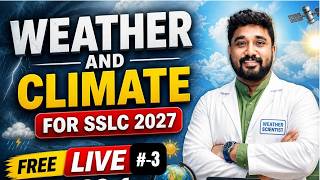 SSLC Social Science | Geography | Weather and Climate Part -3