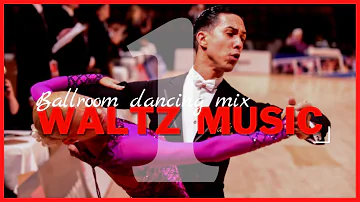 WALTZ MUSIC MIX vol.1 | Dancesport & Ballroom Dancing Music