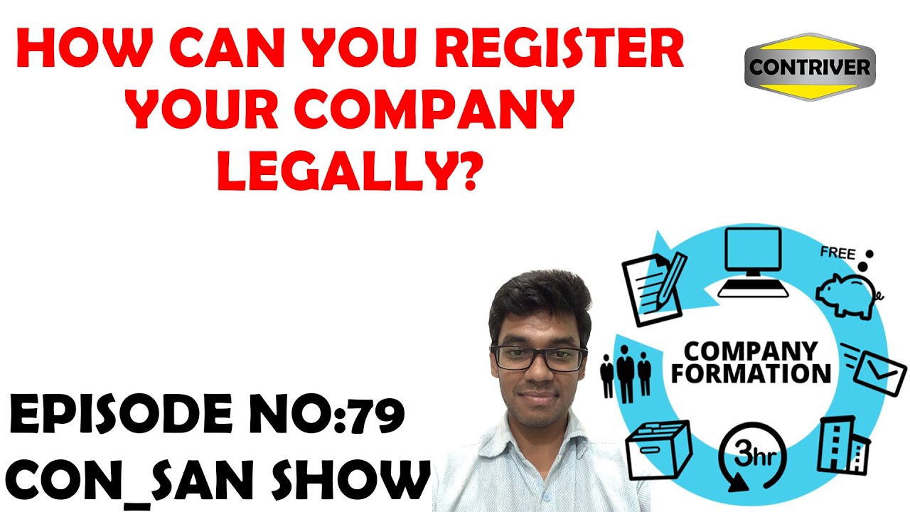 How Can You Register Your Company Legally Con San Show Ep 79 YouTube