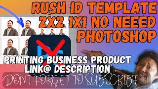 NO NEED PHOTOSHOP RUSH ID TEMPLATE 2X2 1X1 | PRINTING BUSINESS GUIDE screenshot 5