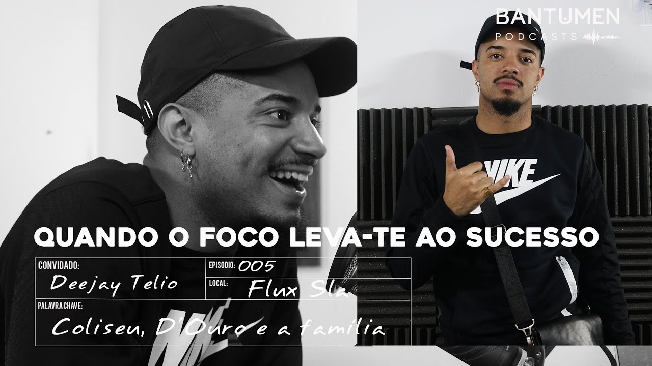 Quando o foco leva-te ao sucesso, com Deejay Telio