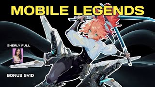 Sherly Full Part Bermain Mobile Legends