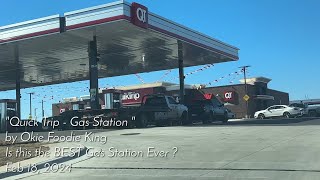 Quick Trip in Moore, OK —  The Best Gas ⛽️ Station You Need to Try ???