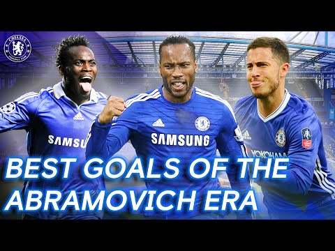The Best Of Chelsea&rsquo;s 2000 Goals Under Roman Abramovich | Vote now!