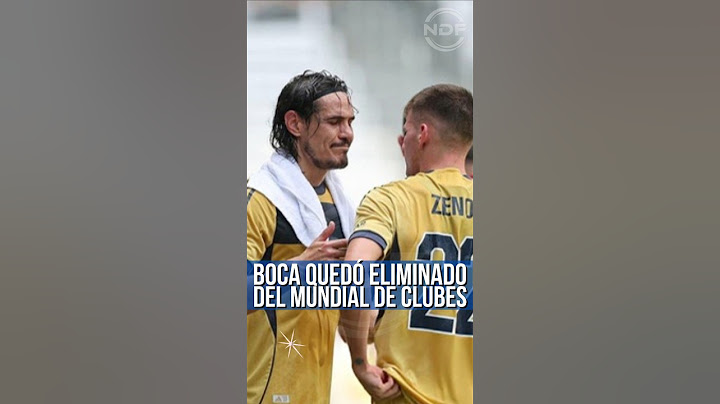 Boca Juniors quedó eliminado del Mundial de Clubes 😱