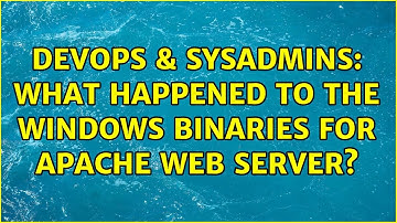 DevOps & SysAdmins: What happened to the Windows binaries for Apache Web Server? (2 Solutions!!)