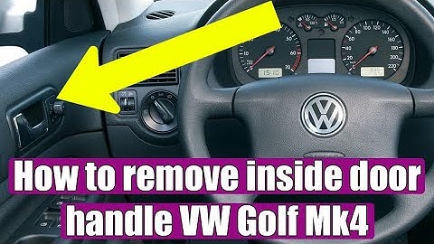 How to remove interior door handle VW Golf Mk4, Bora, Jetta in 3 steps