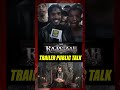 RAJASAB TRAILER PUBLIC TALK #shorts #ytshorts