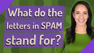 Famous What do the letters in SPAM stand for? Profile