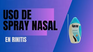 Como Usar Un Spray Nasal