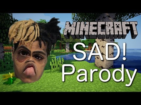 xxxtentacion---sad!-(minecraft-parody)