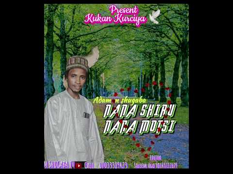 ADAM M SGB NANA SHIRU